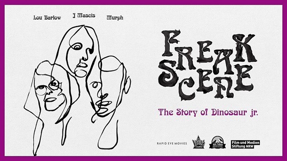Freakscene – The Story of Dinosaur Jr.