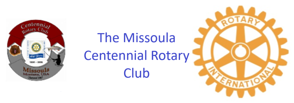 The Missoula Centennial Rotary Club