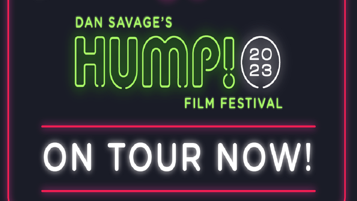 Dan Savage’s 2023 HUMP! Film Festival